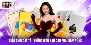 Luật chơi Cát Tê